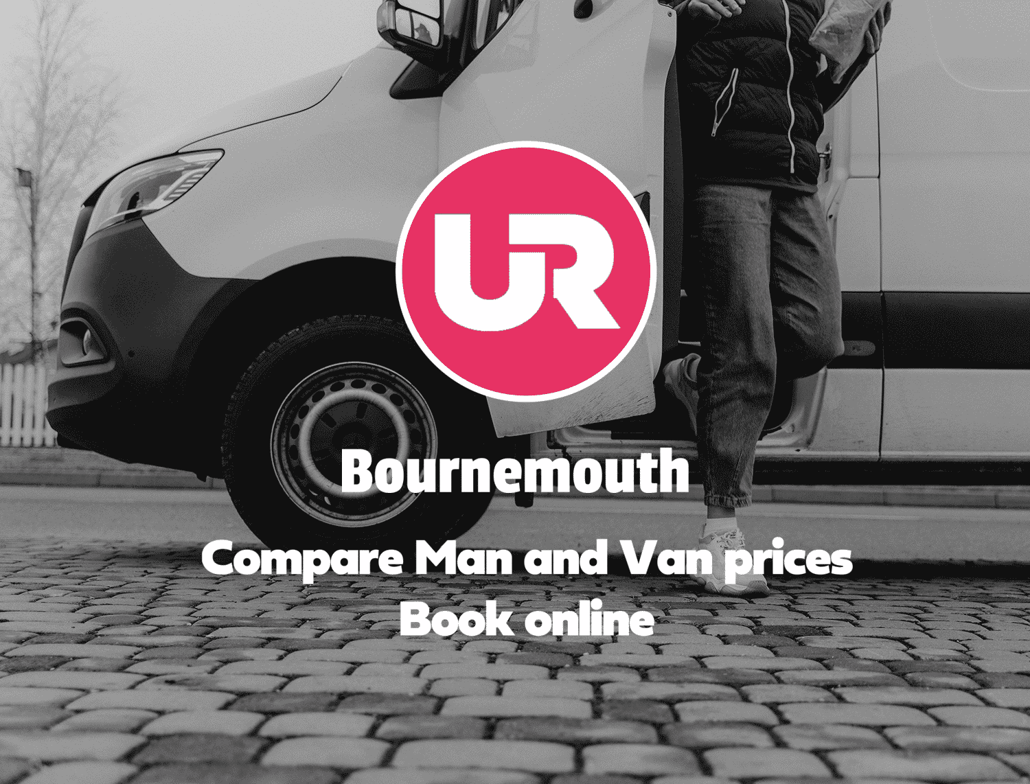 Bournemouth man with a van