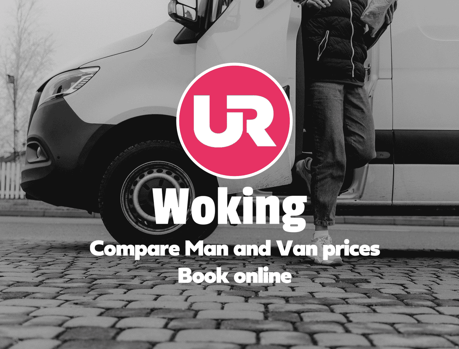 Man and van Woking - from £35.00 per hour | Hire local movers